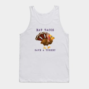 Funny Thanksgiving Turkey Eat Tacos Mexican Thanksgiving Tank Top